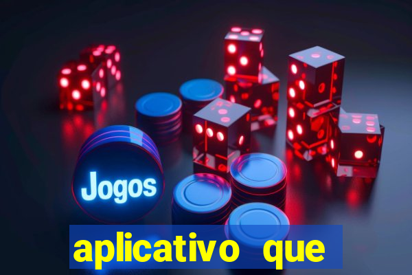 aplicativo que ganha dinheiro de verdade jogando